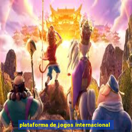 plataforma de jogos internacional